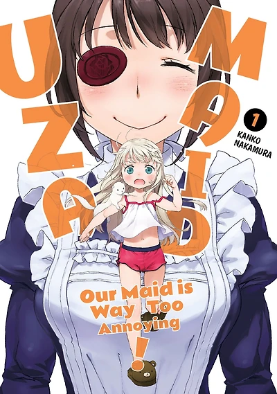 UzaMaid: Our Maid is Way Too Annoying! Vol. 1