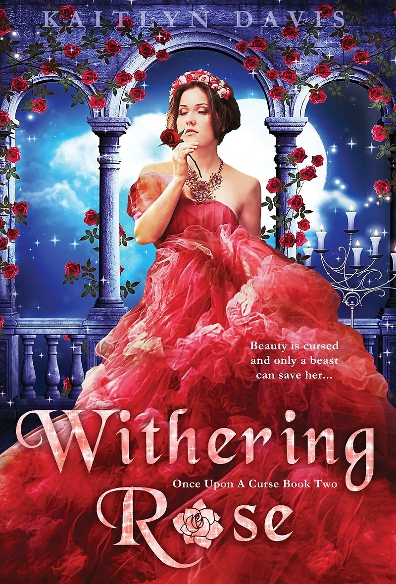 Withering Rose (Once Upon a Curse Book 2)