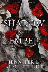 A Shadow the Ember (Flesh and Fire Series #1)