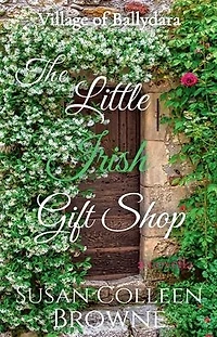 The Little Irish Gift Shop (Village of Ballydara, #5)