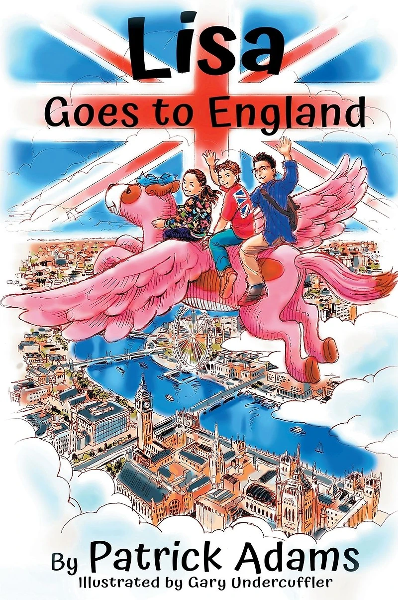 Lisa Goes to England (Amazing Lisa, #1)
