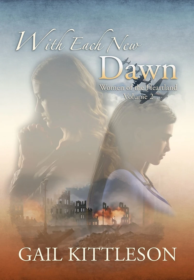 With Each New Dawn (Women of the Heartland, #2)