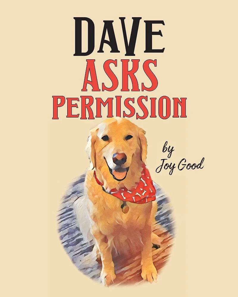 Dave Asks Permission
