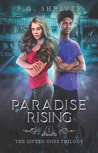 Paradise Rising: A Teen Superhero Fantasy