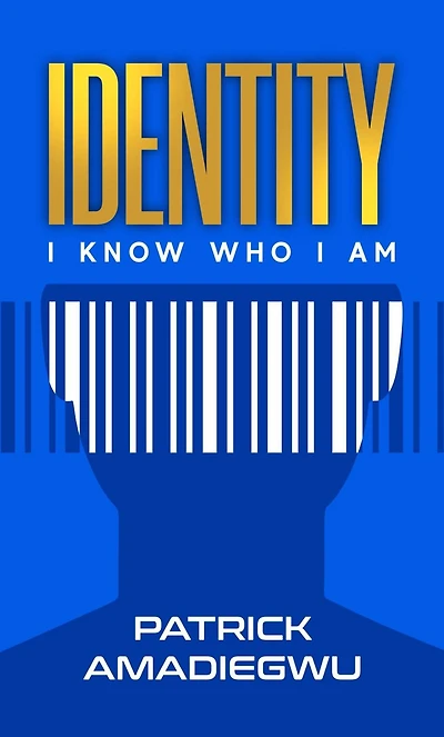 Identity: I know who I am