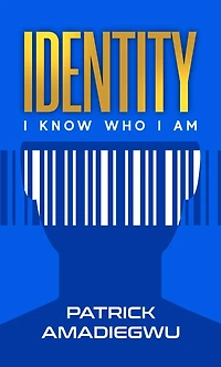 Identity: I know who I am