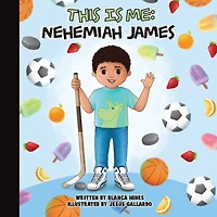 This is Me: Nehemiah James