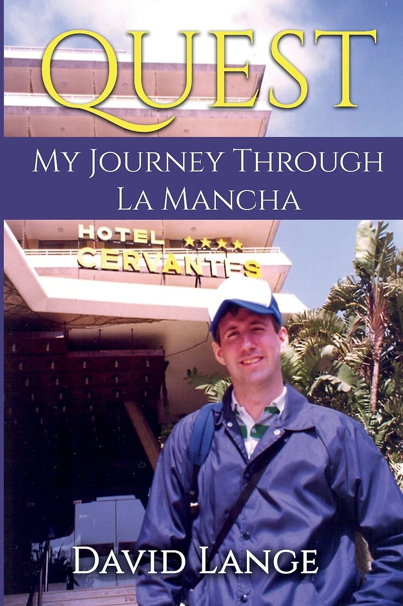Quest: My Journey Through La Mancha