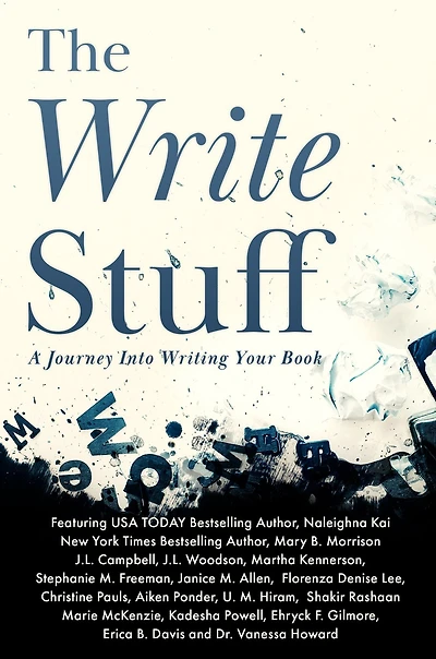The Write Stuff: A Journey into Writing Your Book