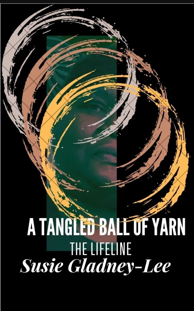 A Tangled Ball of Yarn: THE LIFELINE