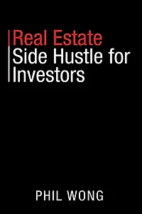 Real Estate Side Hustle for Investors