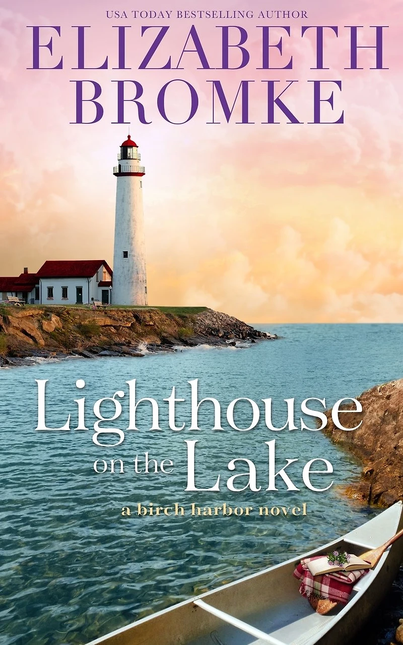 Lighthouse on the Lake (Birch Harbor, #2)