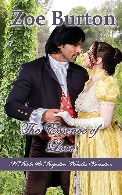 The Essence of Love: A Pride & Prejudice Novella Variation