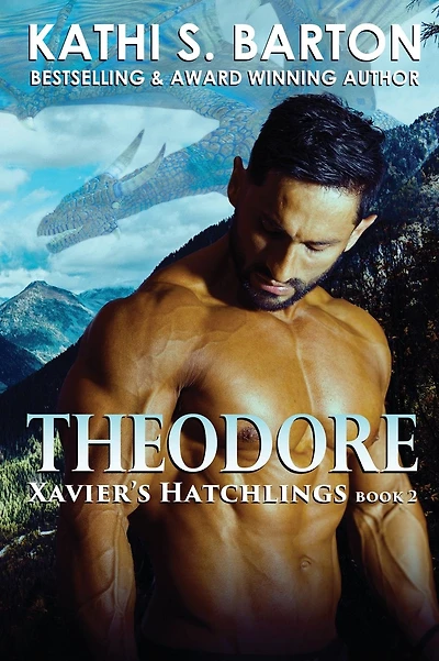 Theodore: Xavier's Hatchlings ― Paranormal Dragon Shifter Romance