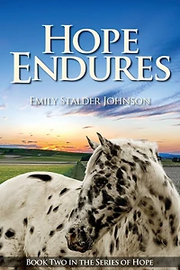 Hope Endures: Book Two the Series of