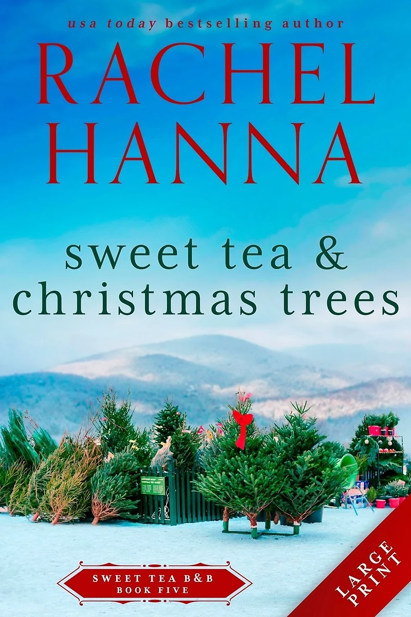 Sweet Tea & Christmas Trees
