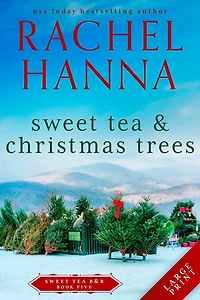 Sweet Tea & Christmas Trees