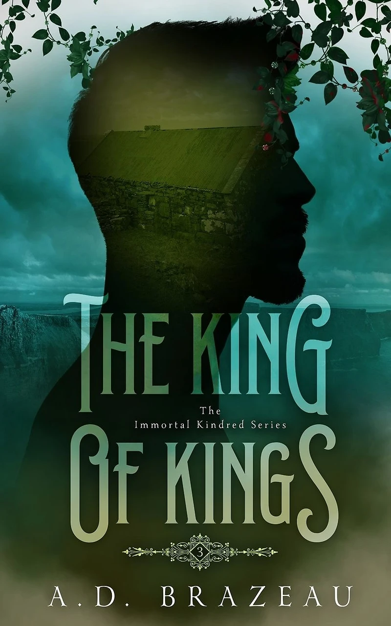 the King of Kings: Book Three Immortal Kindred Series