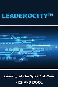 Leaderocity T: Leading at the Speed of Now
