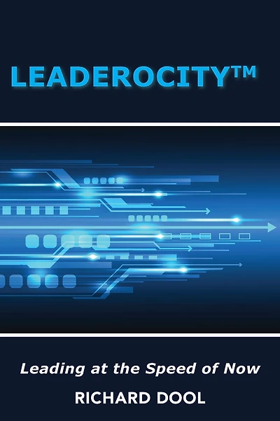 Leaderocity T: Leading at the Speed of Now