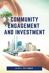 Community Engagement and Investment