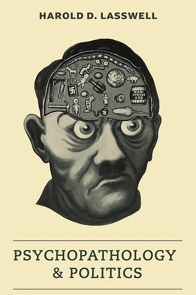 Psychopathology and Politics