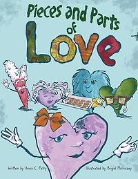 Pieces and Parts of Love