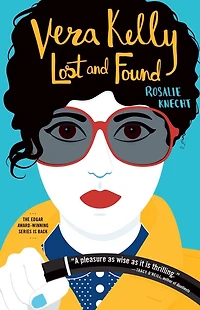 Vera Kelly Lost and Found (Vera Series #3)