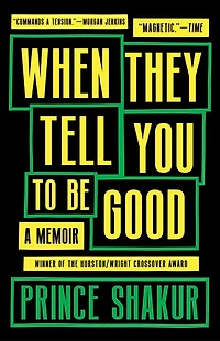 When They Tell You to Be Good
