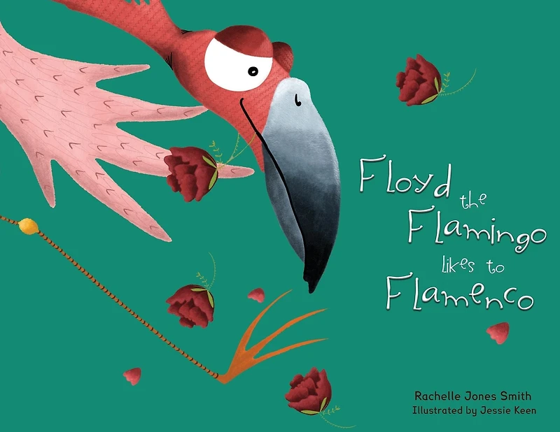 Floyd the Flamingo Likes to Flamenco