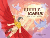 Little Icarus: Fly the Middle