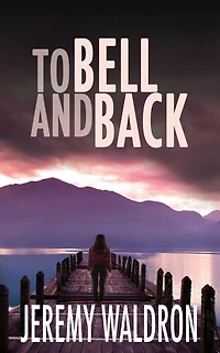 TO BELL AND BACK