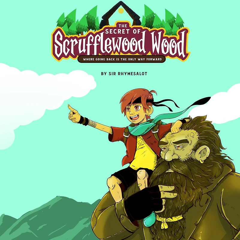 the Secret of Scrufflewood Wood: where going back is only way forward