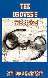 The Drover's Callings