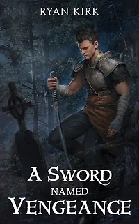 A Sword Named Vengeance