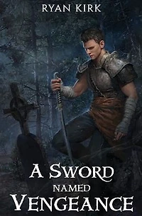 A Sword Named Vengeance