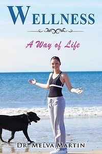 Wellness--A Way of Life