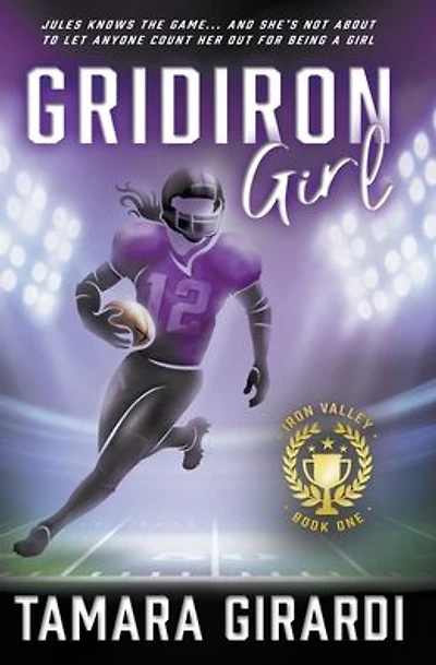 Gridiron Girl: a YA Contemporary Sports Novel