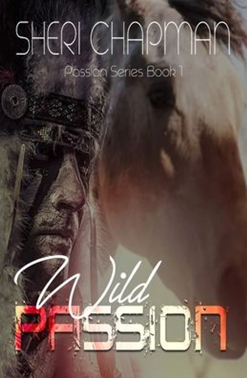 Wild Passion (Passion of the Heart, #1)