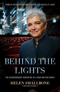 Behind The Lights: Extraordinary Adventure of a Mum and Her Family