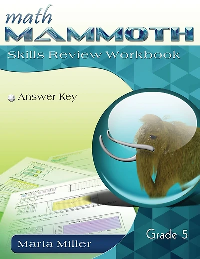 Math Mammoth Grade 5 Skills Review Workbook Answer Key