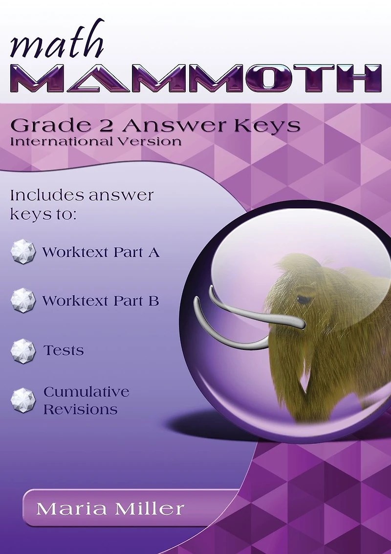 Math Mammoth Grade 2 Answer Keys, International Version
