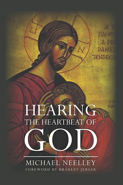 Hearing the Heartbeat of God