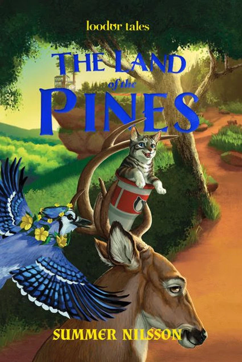 the Land of Pines (Loodor Tales)
