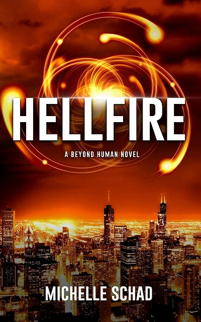 Hellfire: A Beyond Human Novel