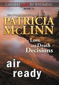 Air Ready (Caught Dead Wyoming, Book 12)