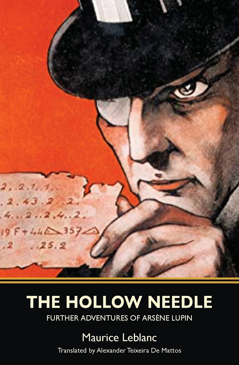 The Hollow Needle; Further adventures of Ars�ne Lupin