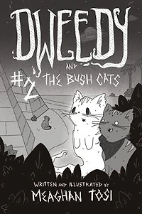 Dweedy and the Bush Cats - Issue Two
