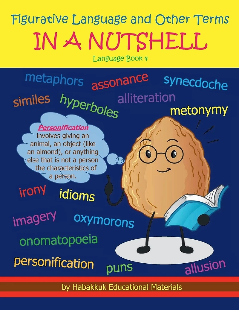 Figurative Language and Other Terms A NUTSHELL: Book 4