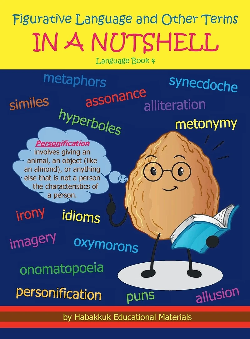 Figurative Language and Other Terms A NUTSHELL: Book 4